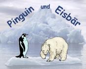 Pinguin und Eisbär