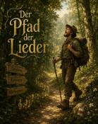 Der Pfad der Lieder